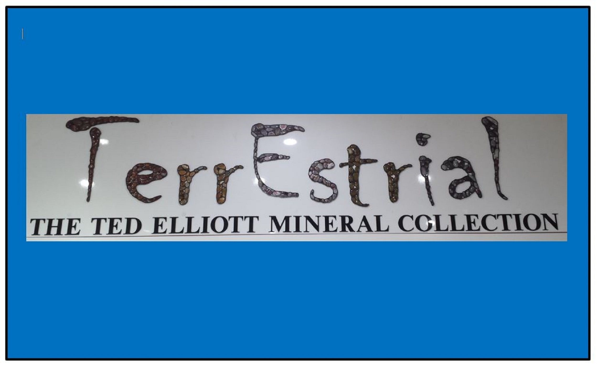 The Ted Elliott Mineral Collection - Accommodation Kalgoorlie